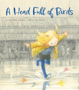 Front cover of the book: A Head Full of Birds