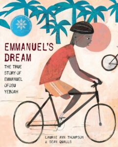 Front cover of the book: Emmanuel's Dream: The True Story of Emmanuel Ofosu Yeboah