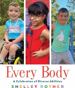 Front cover of the book: Every Body: A Celebration of Diverse Abilities
