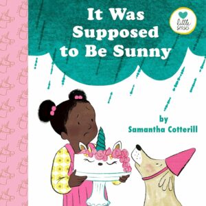 Front cover of the book: Little Senses: It Was Supposed to Be Sunny